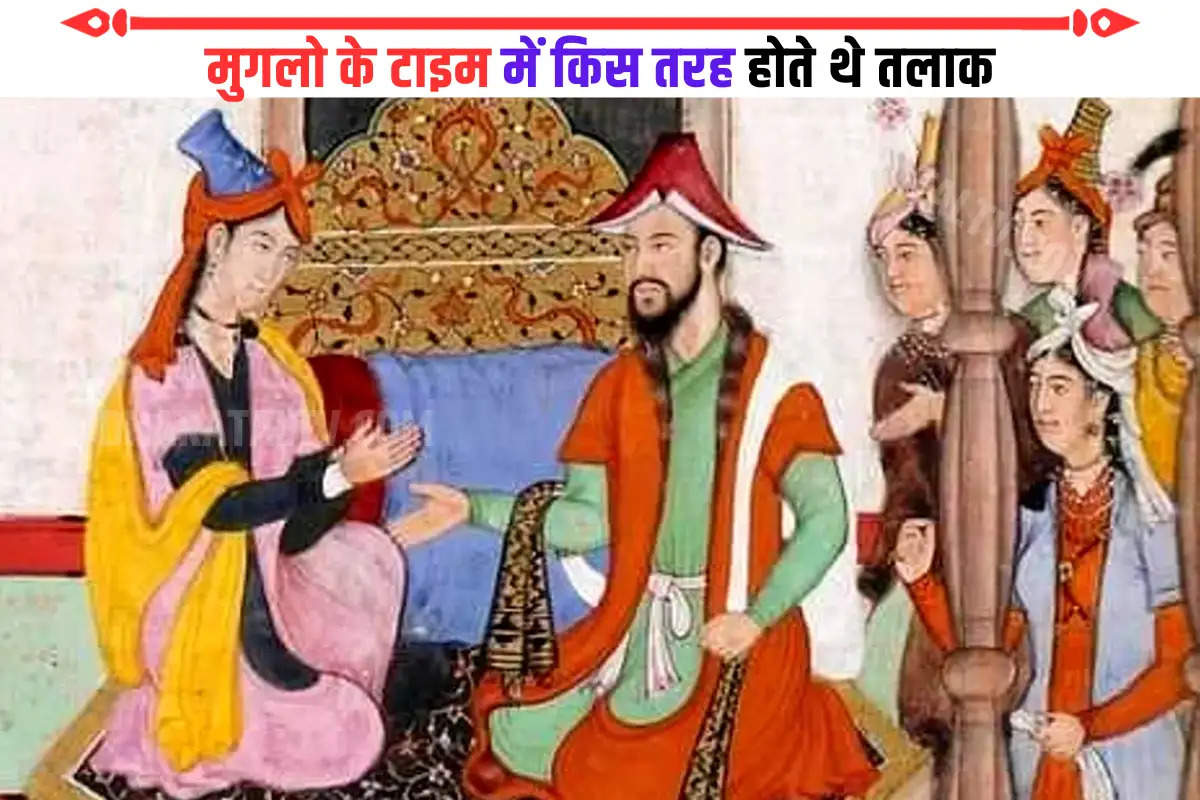 divorce-rules-in-mughal-period-what-were-the-rules-of-divorce-and-nikah-in-the-mughal-sultanate
